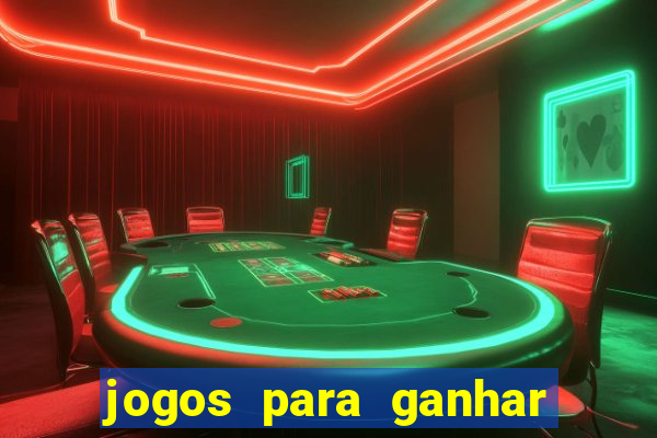 jogos para ganhar dinheiro online gratis