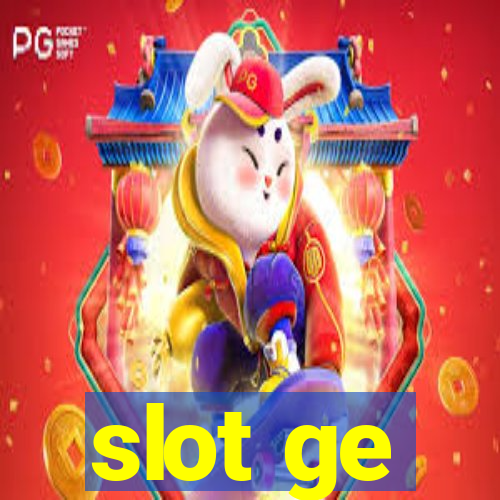 slot ge