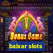 baixar slots