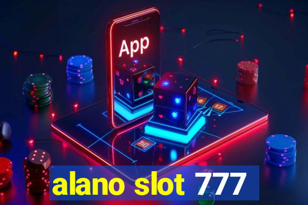 alano slot 777