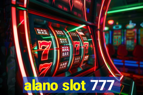 alano slot 777