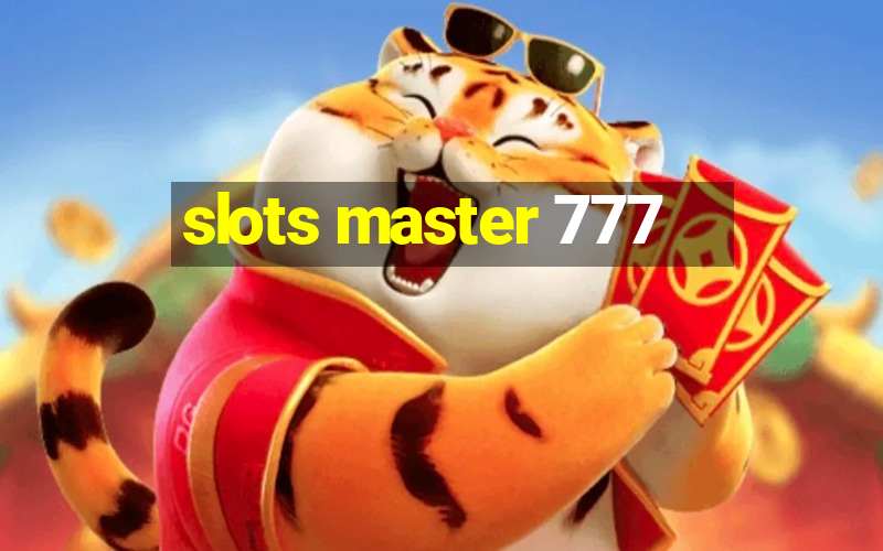 slots master 777