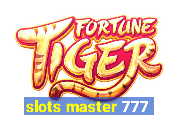 slots master 777