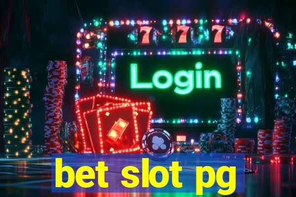 bet slot pg