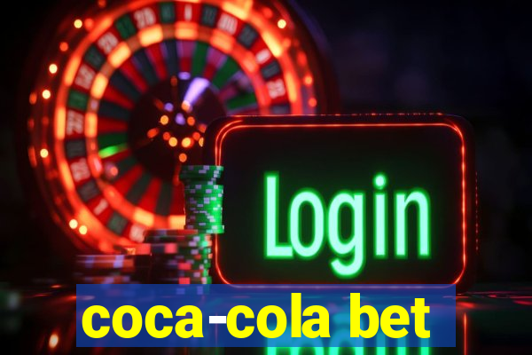 coca-cola bet