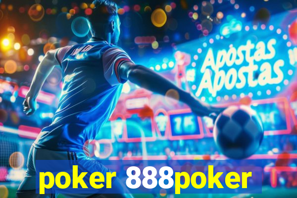 poker 888poker