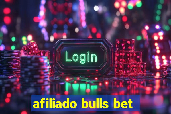 afiliado bulls bet