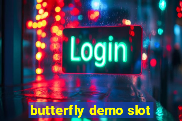 butterfly demo slot