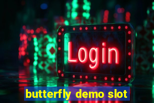 butterfly demo slot