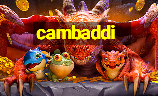 cambaddi