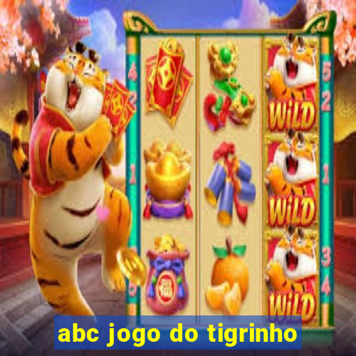 abc jogo do tigrinho