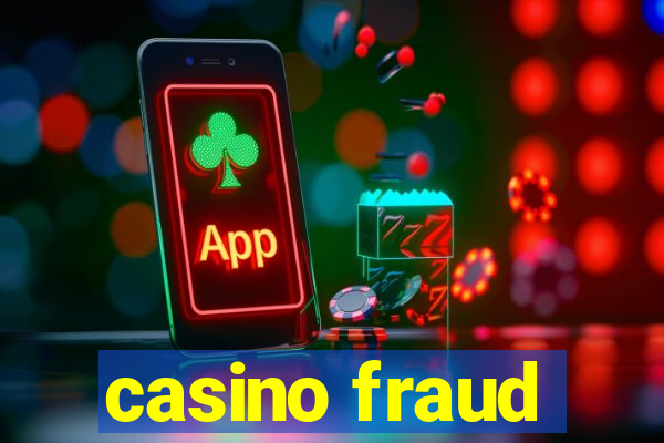 casino fraud