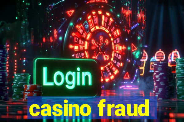 casino fraud