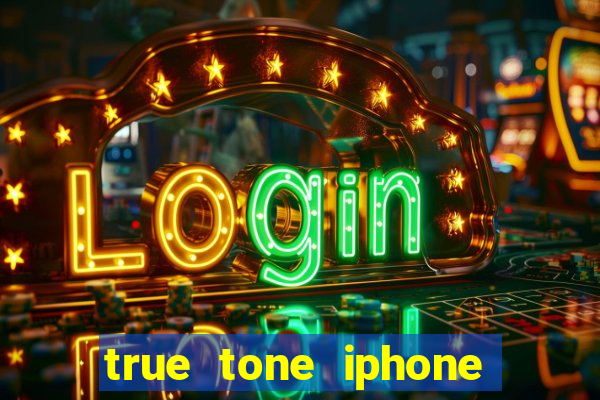 true tone iphone economiza energia