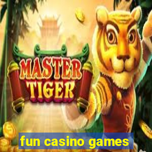 fun casino games