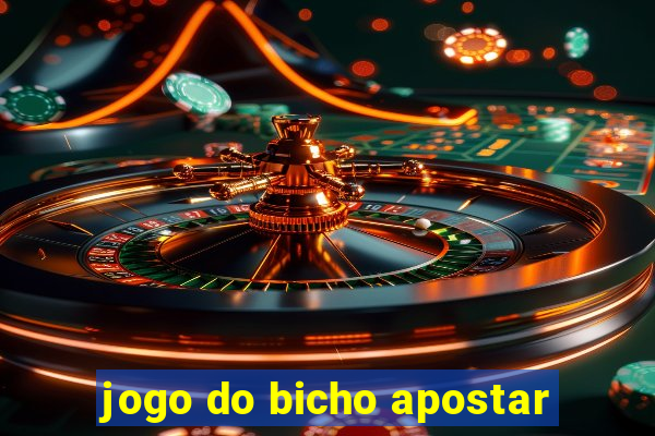 jogo do bicho apostar