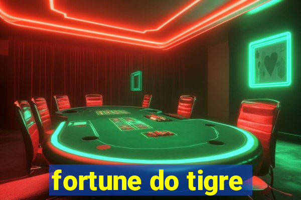 fortune do tigre