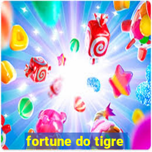 fortune do tigre