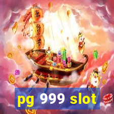 pg 999 slot