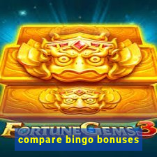 compare bingo bonuses