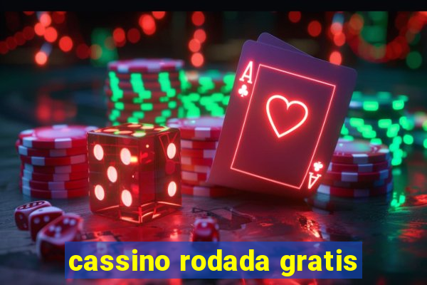 cassino rodada gratis