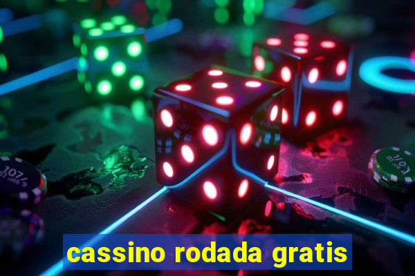 cassino rodada gratis