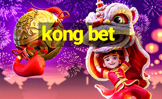 kong bet