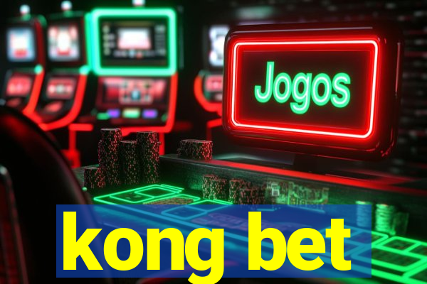 kong bet