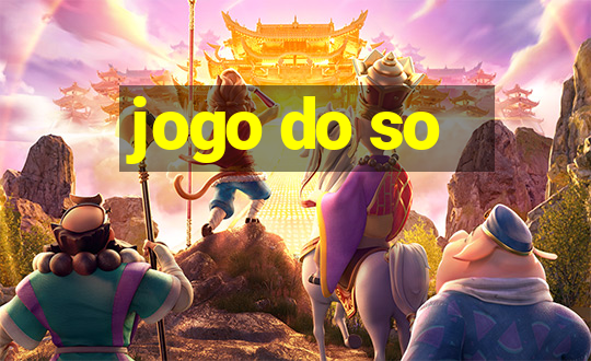 jogo do so