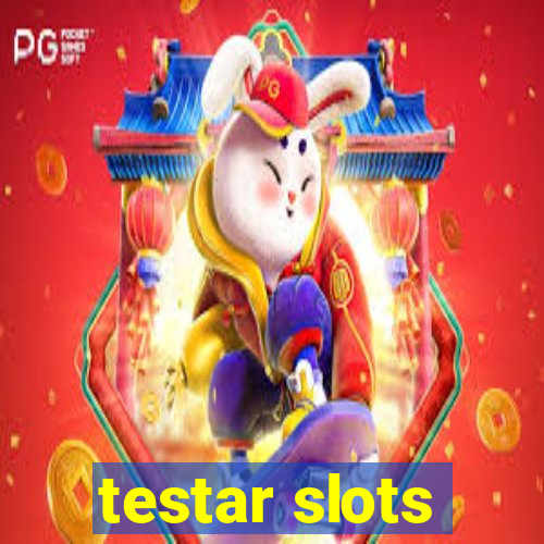 testar slots