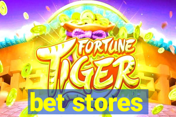 bet stores