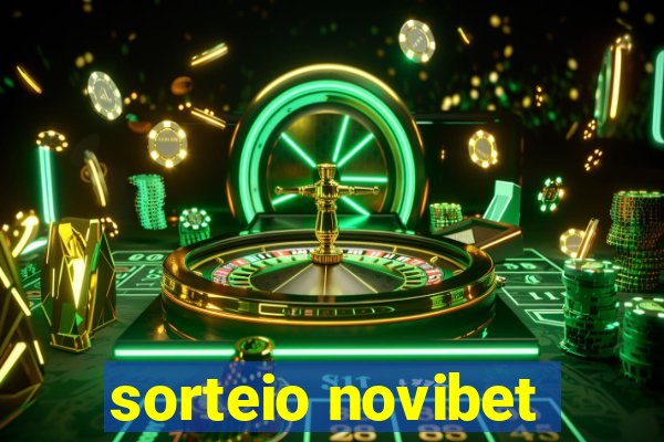 sorteio novibet