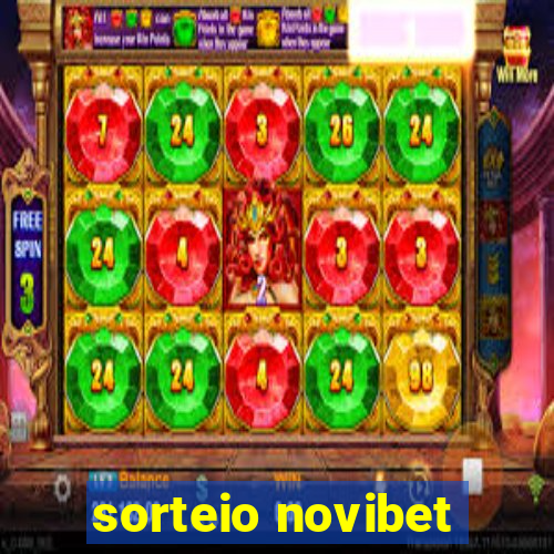 sorteio novibet