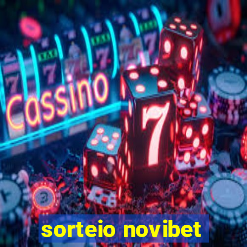 sorteio novibet