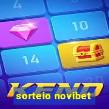 sorteio novibet