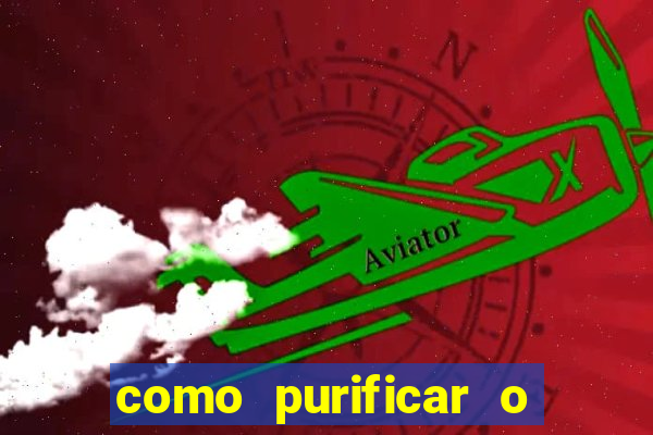 como purificar o mundo terraria