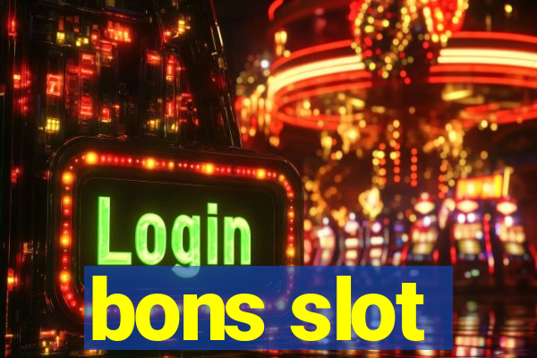 bons slot