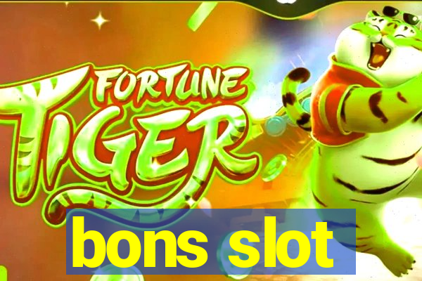 bons slot