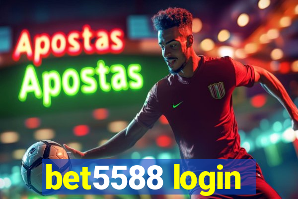 bet5588 login