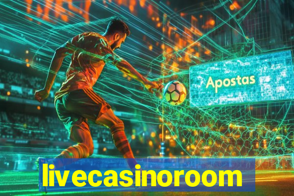 livecasinoroom