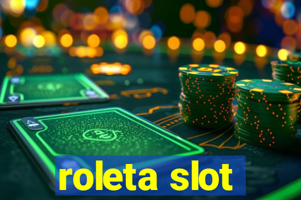 roleta slot