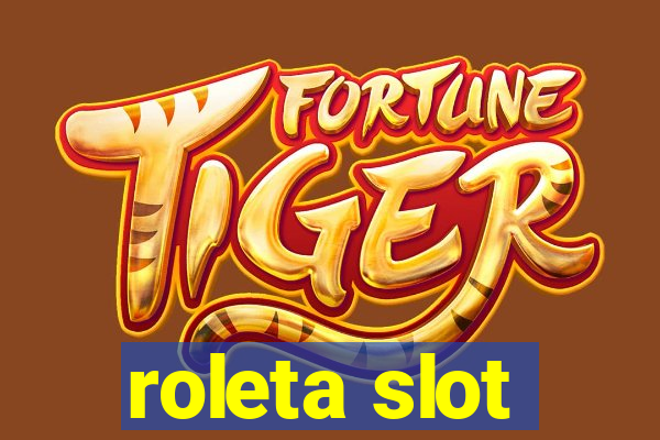 roleta slot