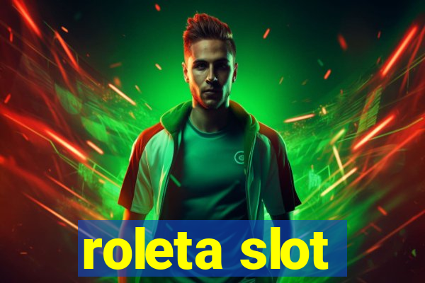 roleta slot