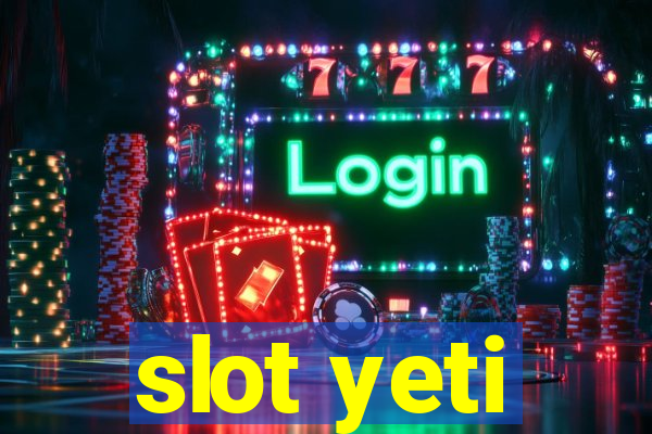 slot yeti