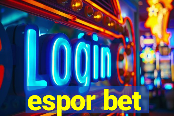 espor bet