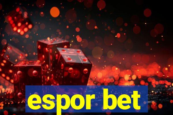 espor bet