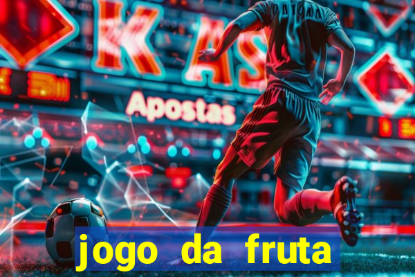 jogo da fruta aposta 1 real