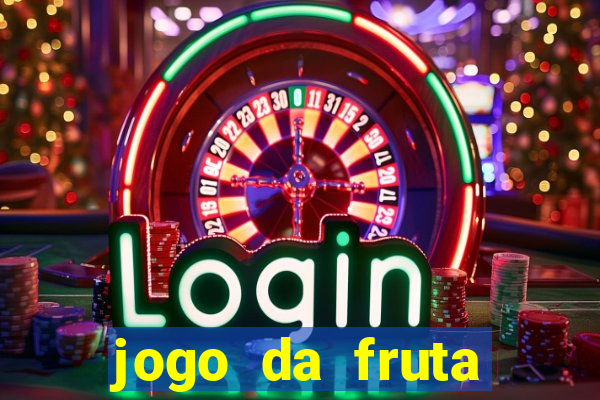 jogo da fruta aposta 1 real