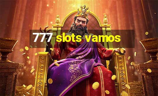 777 slots vamos