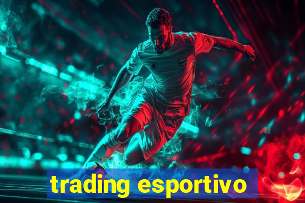 trading esportivo